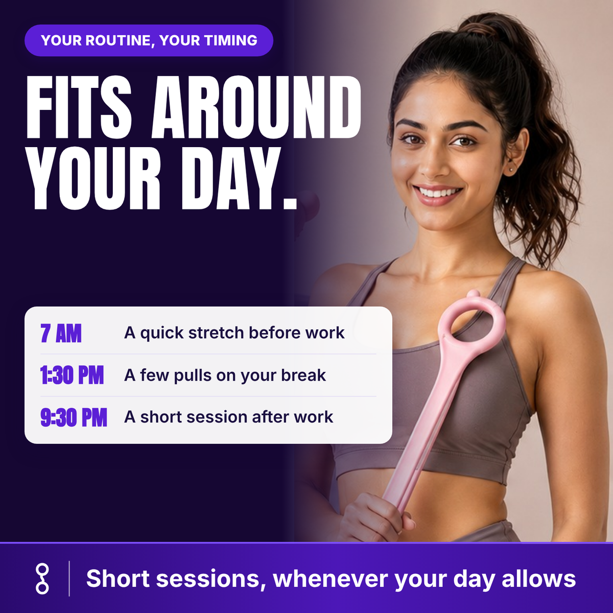 Woman holding the figure 8 band with a daily schedule: morning stretch, lunch break, evening session